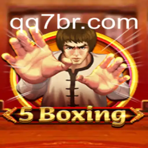 Discover 5Boxing: An Exciting Adventure on QQ7.GAME