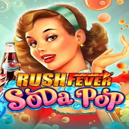 Exploring RushFeverSodaPop: The Thrilling Gaming Experience from QQ7.GAME